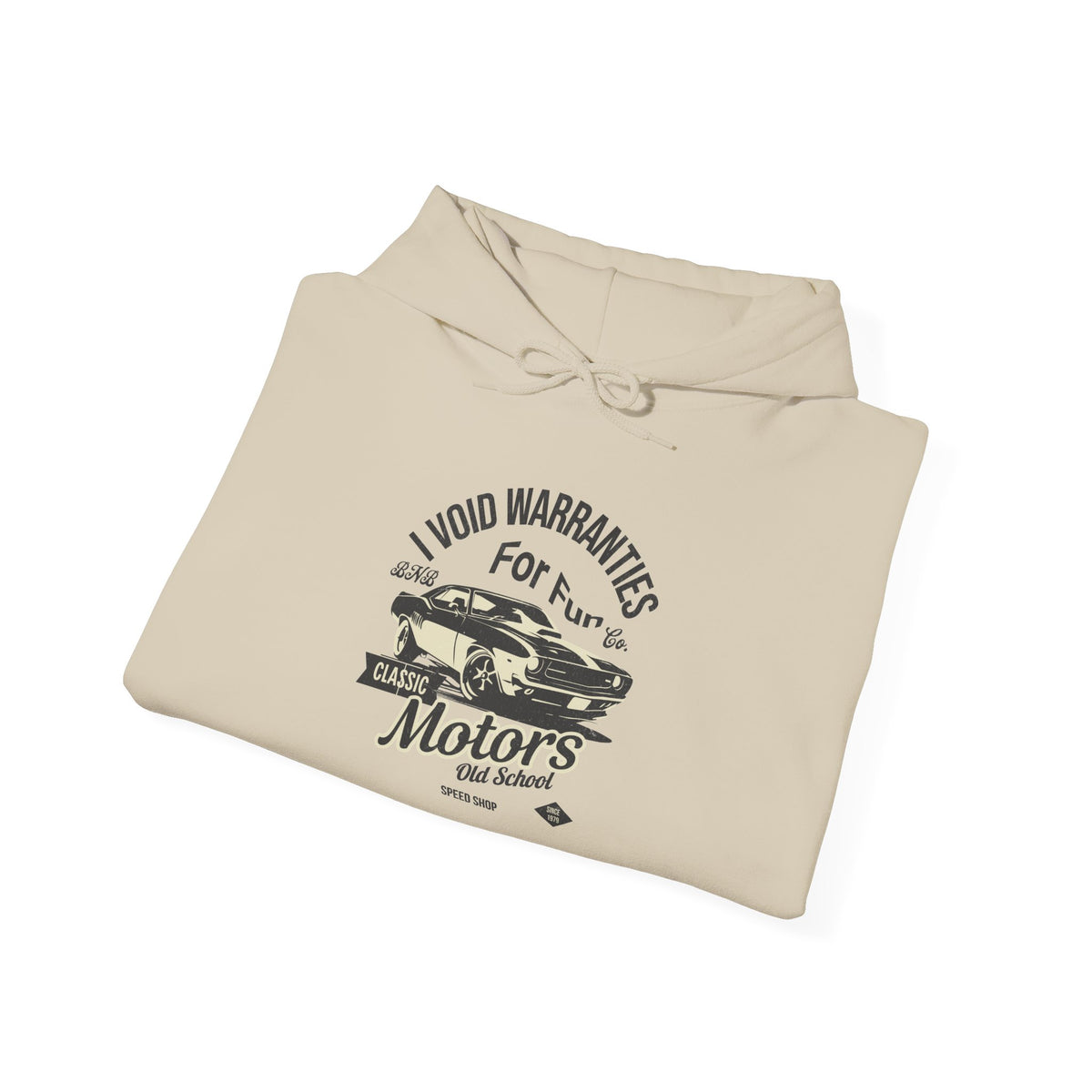 I Void Warranties for Fun Hoodie | BNB Automotive Apparel