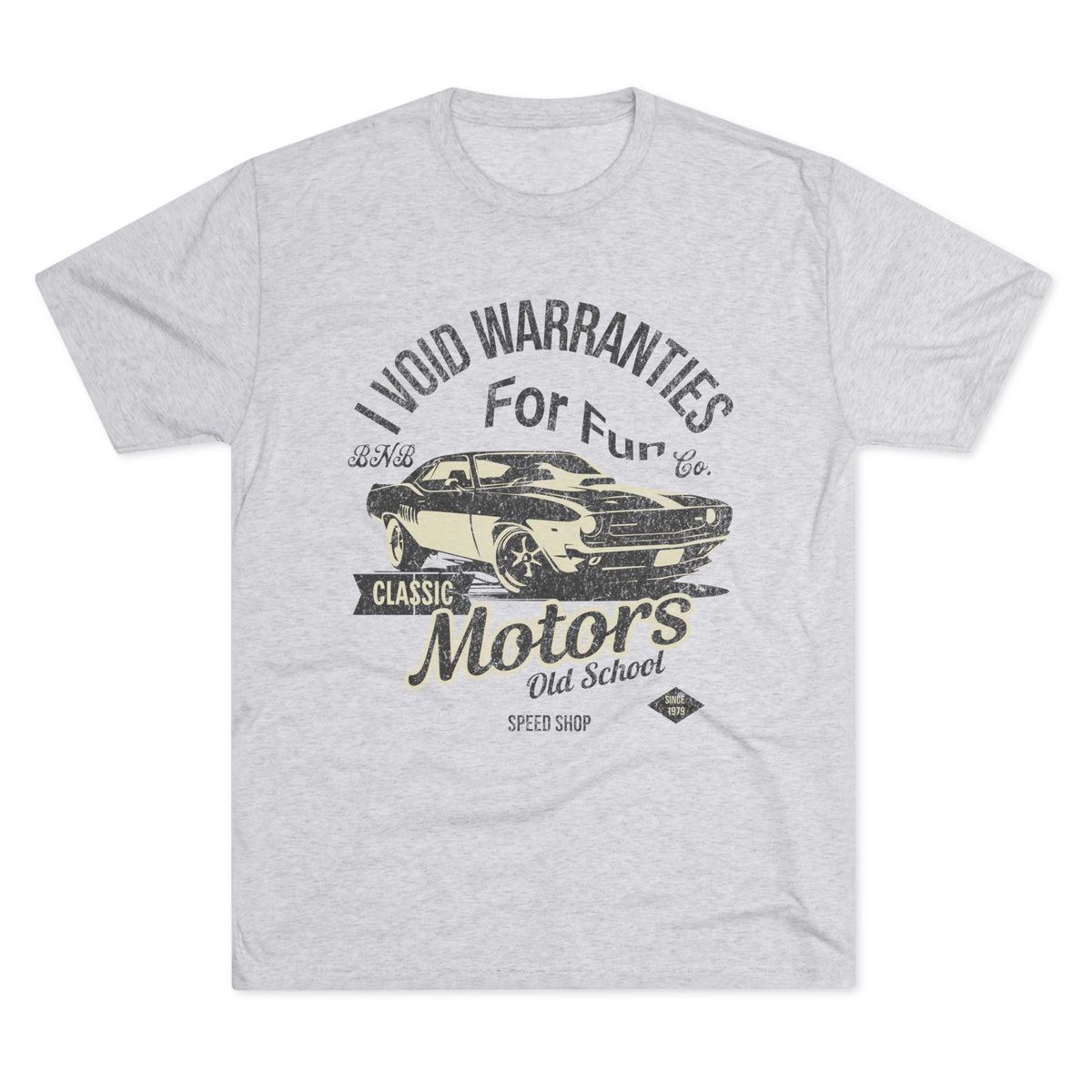 I Void Warranties for Fun Tee | BNB Car Culture Shirt