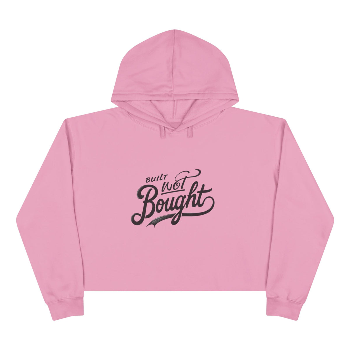 Built Not Bought Crop Hoodie | BNB Women’s Streetwear