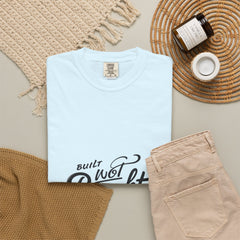 Built Not Bought Garment-Dyed Premium Tee | BNB Car Culture Shirt